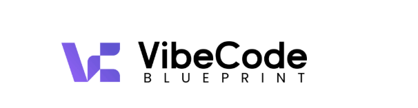 Vibe Code Blueprint